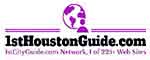 Houston Texas City Guide, 1stHoustonGuide.com Houston Complete Guide